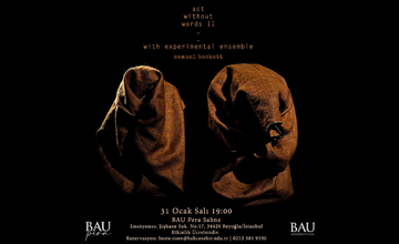 Samuel Beckett'ten Sözsüz Oyun II-Deneysel Ensemble BAU Konservatuvar'da